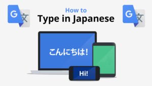 how to type in japanese google translate