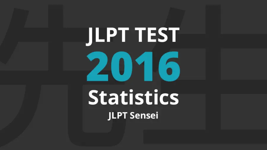 JLPT Pass Rate Statistics 2016
