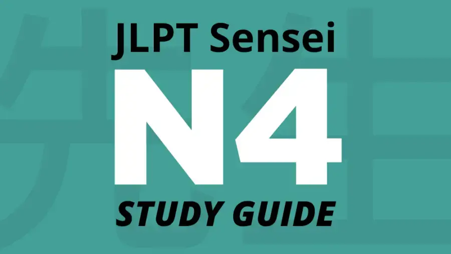 How to Pass JLPT N4 – Study Guide