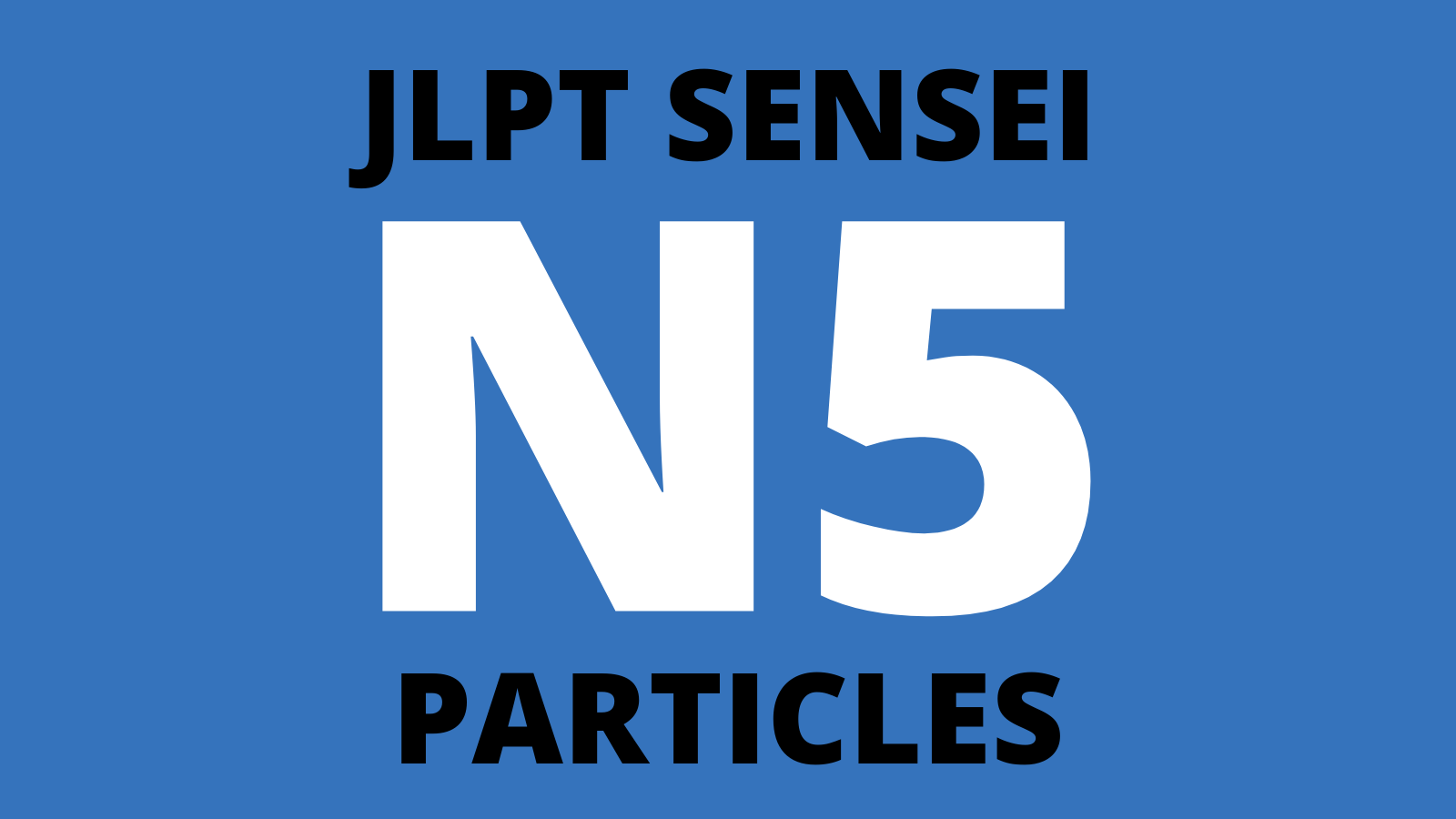 jlpt-n5-particles-list-beginner-japanese-jlptsensei